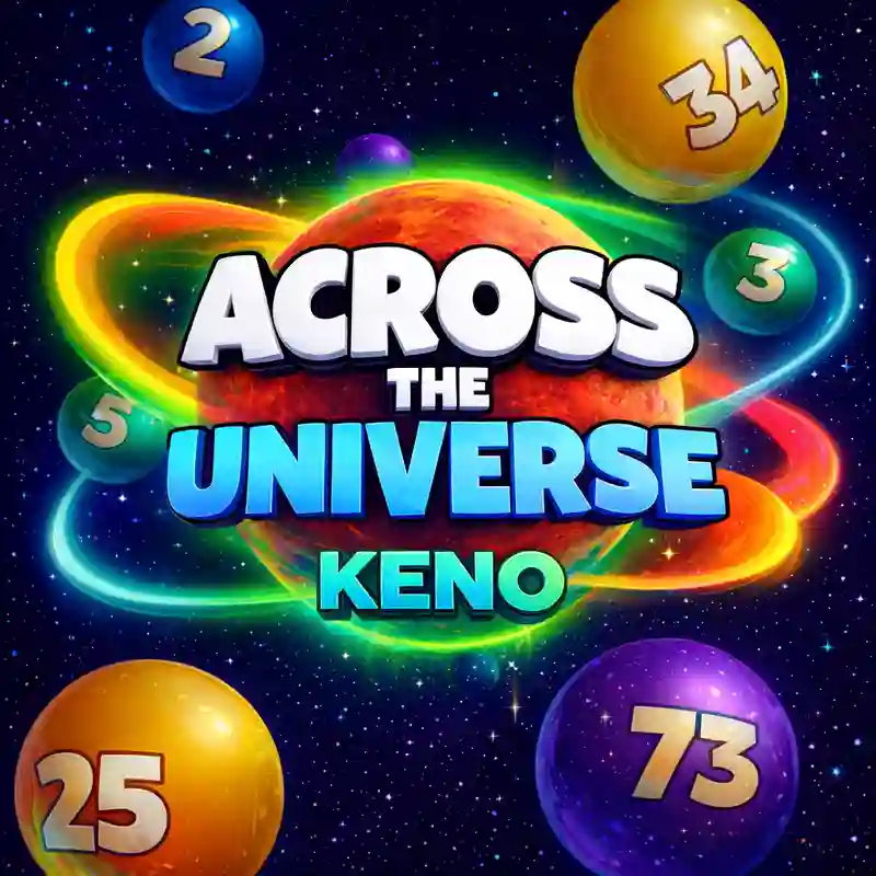 Across the Universe Keno Galactic Gaming